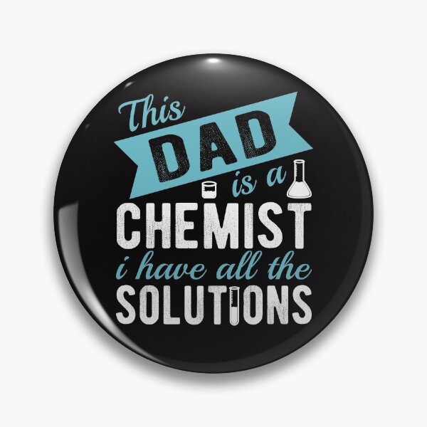 Item preview, Chemist Dad Has All the solutions funny father's day designed and sold by Dan66.