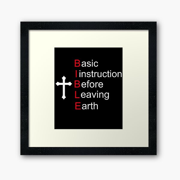 Vista previa del artículo con la obra «Biblia, instrucción básica antes de abandonar la tierra», diseñado y vendido por Pennylanemerch.