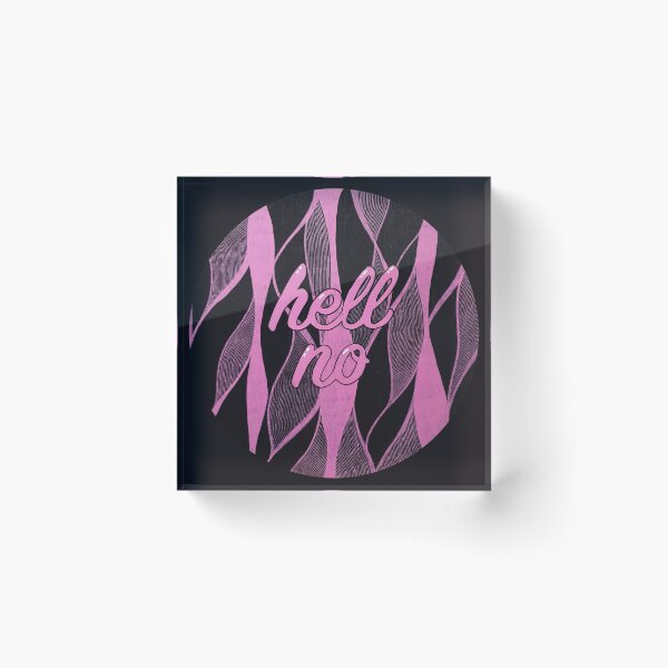 Item preview, Hell no designed and sold by LeftOfMeridian.