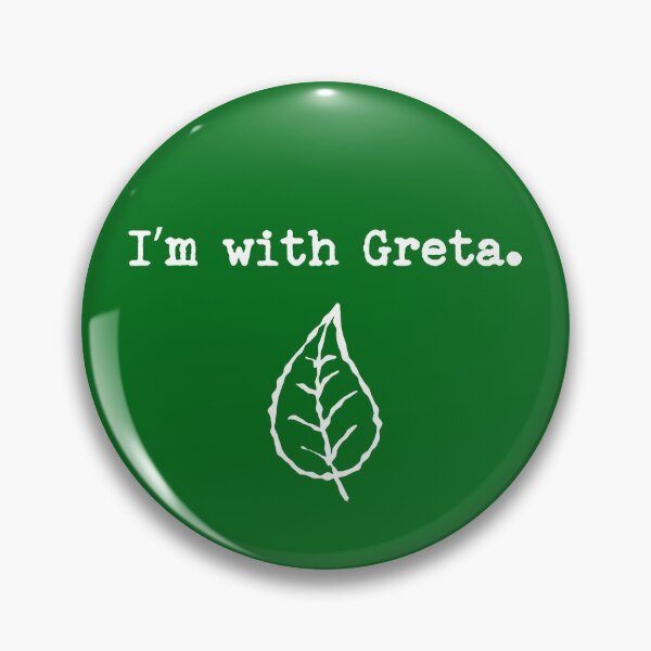 Item preview, Greta Thunberg - I'm with Greta designed and sold by Teeter-Totter.