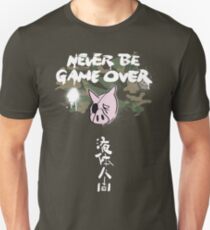 Never Be Game Over Unisex T-Shirt