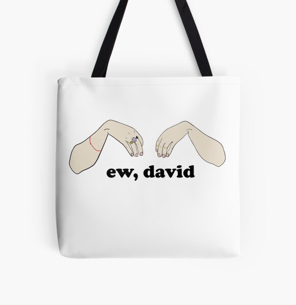 Ew, David - Schitt's Creek All Over Print Tote Bag