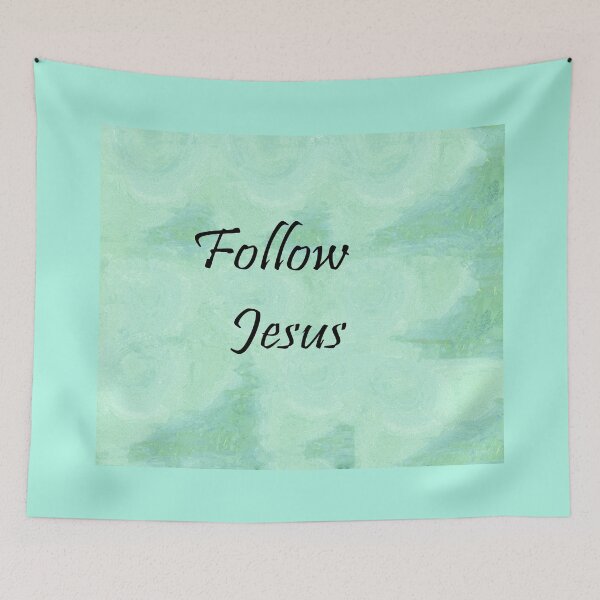 Item preview, Follow Jesus designed and sold by EloiseArt.