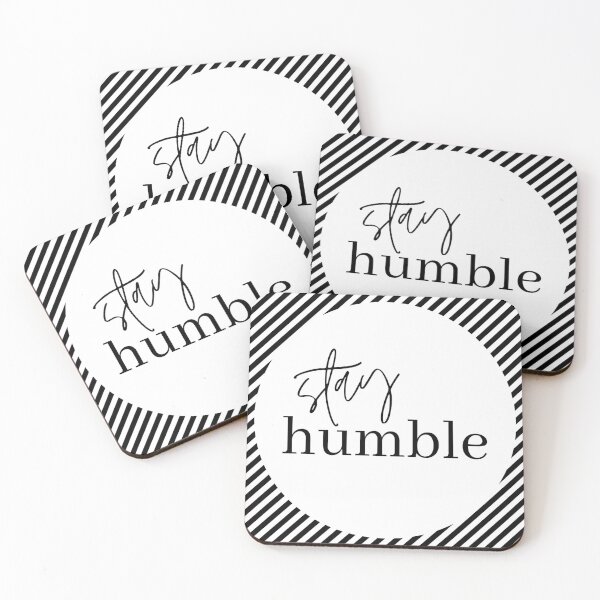 Item preview, stay humble designed and sold by Heather Nelson.