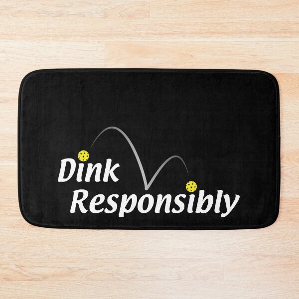 Item preview, Dink Responsibly designed and sold by JJFGraphics.