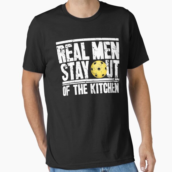 Item preview, Real men stay out of the kitchen pickleball designed and sold by Captain Mood.