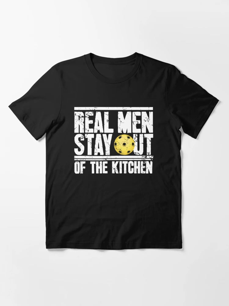 Real Men Stay Out of the Kitchen 20 oz Tumbler – Pickle Ballers Hub