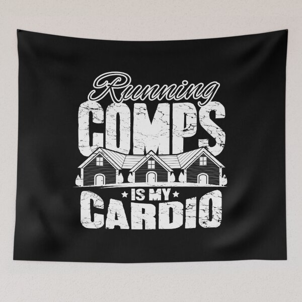 Item preview, Running Comps Is My Cardio Realtor designed and sold by Captain Mood.