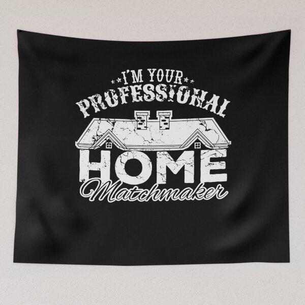 Item preview, I'm Your Professional Home Matchmaker designed and sold by Captain Mood.