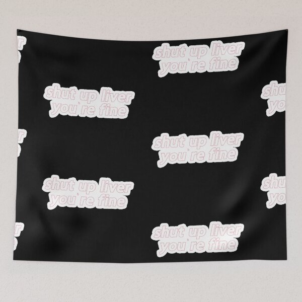 Item preview, shut up liver you're fine Popular Meme Speech  designed and sold by mekx.