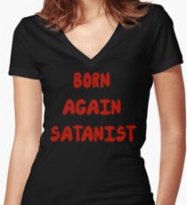 Born Again Satanist Women's Fitted V-Neck T-Shirt