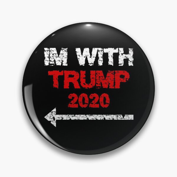 Item preview, I'm With Trump 2020 President Election  designed and sold by ThatMerchStore.