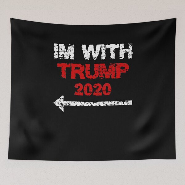 Item preview, I'm With Trump 2020 President Election  designed and sold by ThatMerchStore.