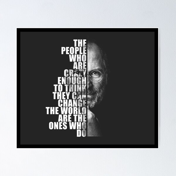 Vista previa del artículo con la obra «Cartel enmarcado de Steve Jobs - Las personas que están lo suficientemente locas - decoración de oficina y hogar», diseñado y vendido por NeuroArtX.