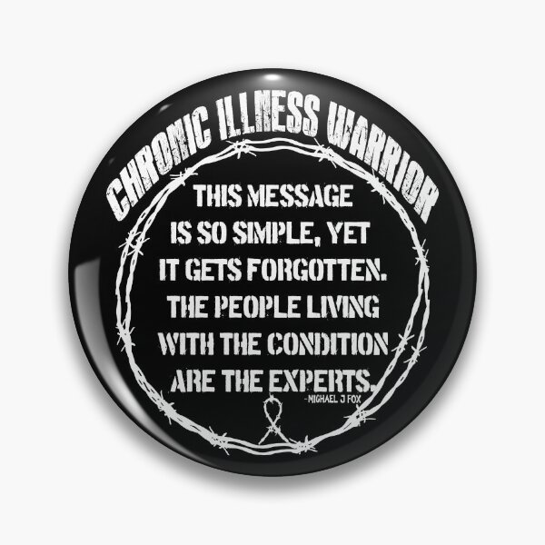 Item preview, Chronic Illness Warrior: We are the experts (white) designed and sold by spoonie-species.
