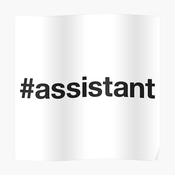ASSISTANT Hashtag Póster