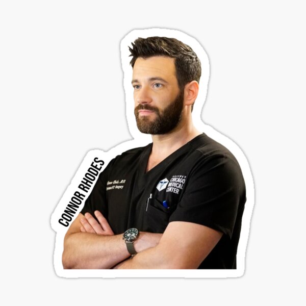 CHICAGO MED - CONNOR RHODES - COLIN DONNELL Sticker