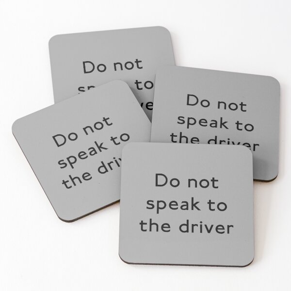 Item preview, Do Not Speak To The Driver designed and sold by Unspirations.