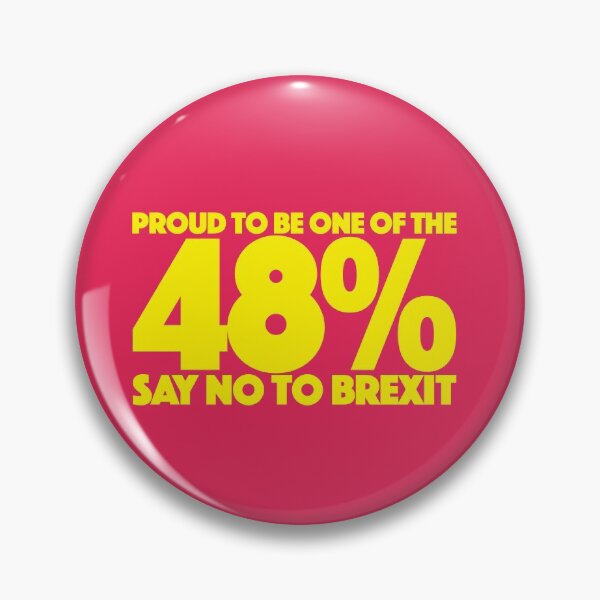 Item preview, 48% SAY NO TO BREXIT - YELLOW designed and sold by Clifford Hayes.