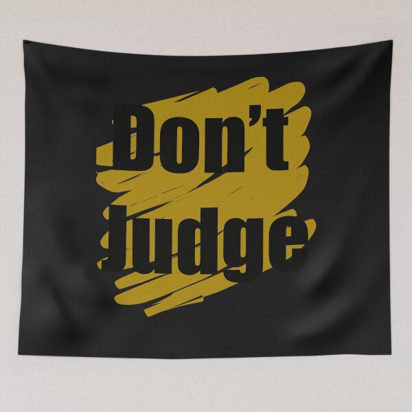 Item preview, Don't Judge  designed and sold by dara4uall.