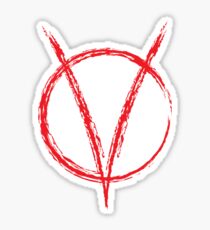 V is for Vendetta, W was for War.. Sticker