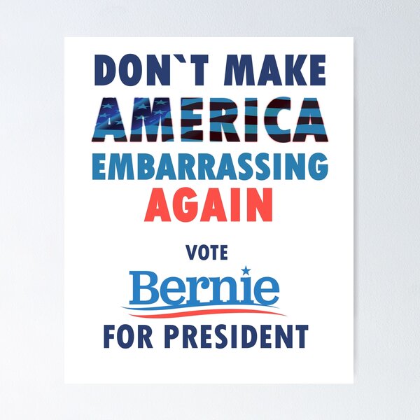 Item preview, No hagas que Estados Unidos vuelva a ser vergonzoso: vota a Bernie Sanders como presidente designed and sold by STARTSHINING.