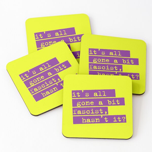 Item preview, IT'S ALL GONE A BIT FASCIST, HASN'T IT? TYPOGRAPHIC SLOGAN designed and sold by Clifford Hayes.