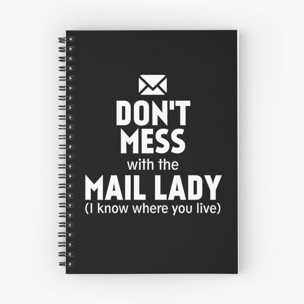 Item preview, Don't Mess With the Mail Lady Funny Women Post Office Work  designed and sold by majuga.