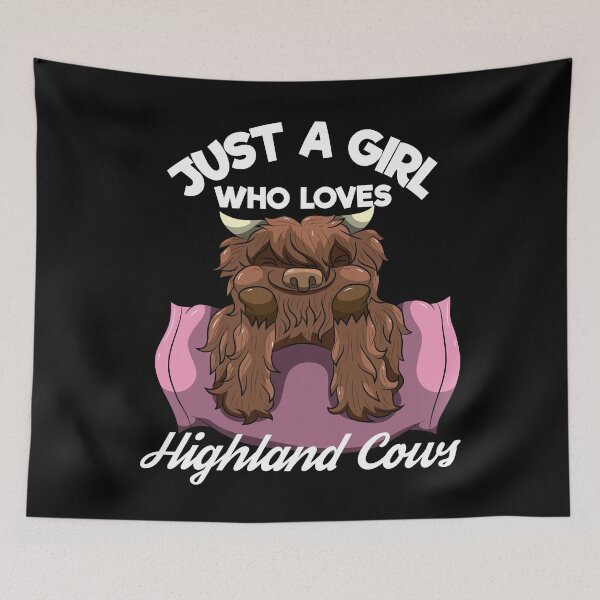 Item preview, Just A Girl Who Loves Highland Cows Scottish Cattle designed and sold by BornDesign.