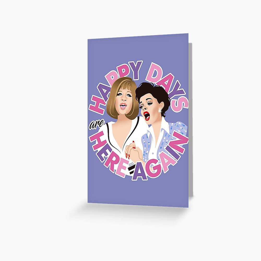 Happy Days Greeting Card For Sale By Alemogolloart Redbubble