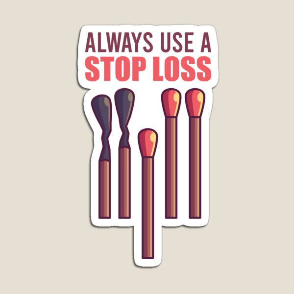 Siempre use un stop loss Imán