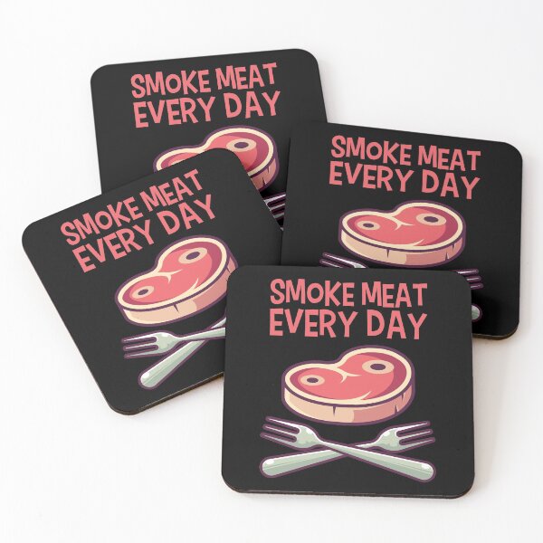Item preview, Smoke Meat Everyday designed and sold by tonstan.