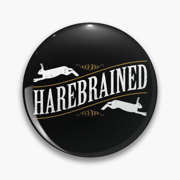 Item preview, Harebrained and full of crazy ideas designed and sold by Designsupremacy.