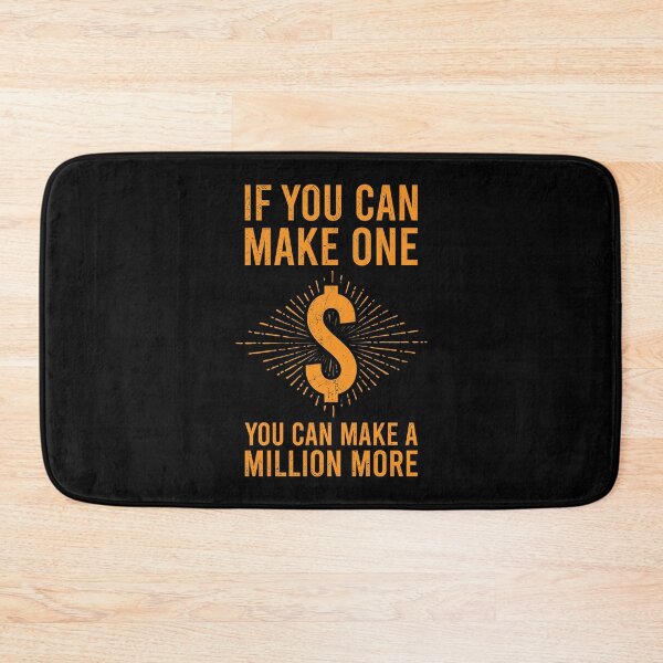 Item preview, You Can Make A Million More designed and sold by tonstan.
