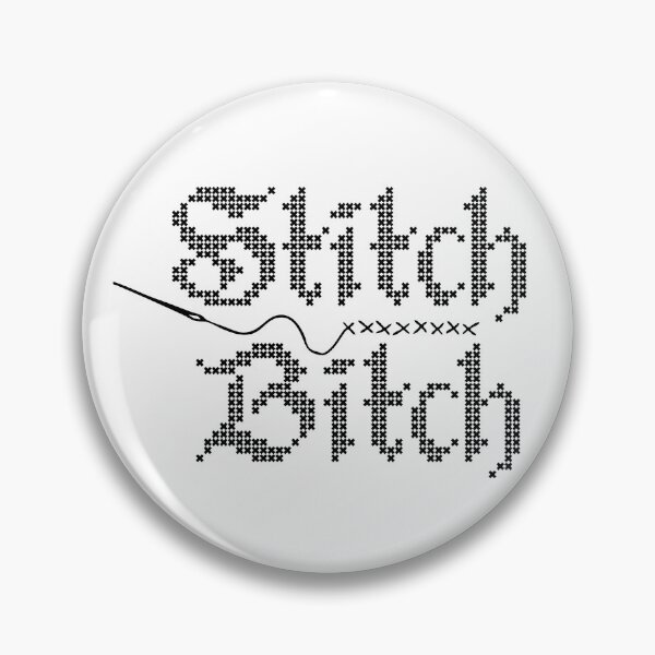 Item preview, Stitch Bitch designed and sold by Epitome Girl.