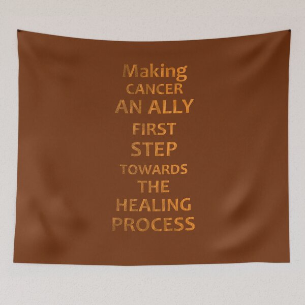 Item preview, Making cancer an ally the first step towards the healing process. designed and sold by Ralek.