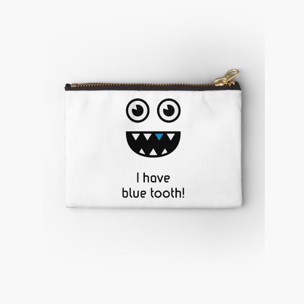 Item preview, I have blue tooth! designed and sold by MrFaulbaum.