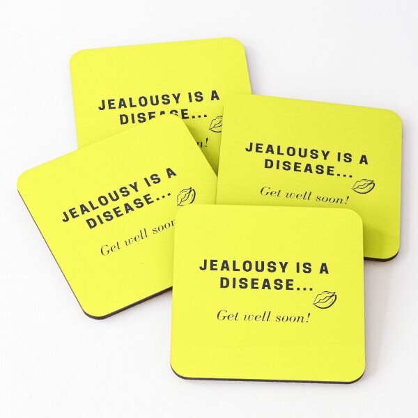 Item preview, Jealousy is a disease, get well soon. designed and sold by Isibor.