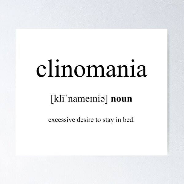 Artikel-Vorschau von Clinomania (Bettsucht) Definition | Dictionary Collection, designt und verkauft von Designschmiede.