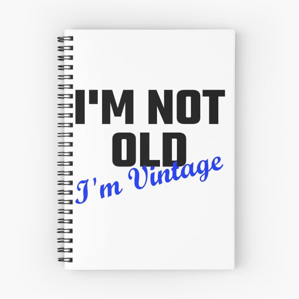 Item preview, I Am Not Old I Am Vintage designed and sold by evahhamilton.