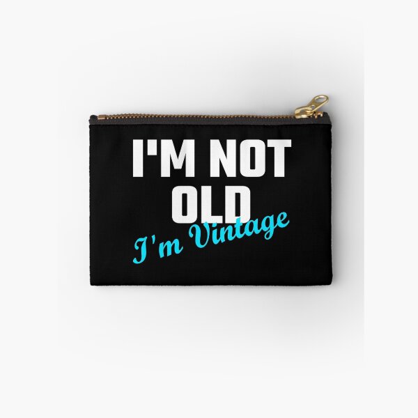 Item preview, I Am Not Old I Am Vintage designed and sold by evahhamilton.