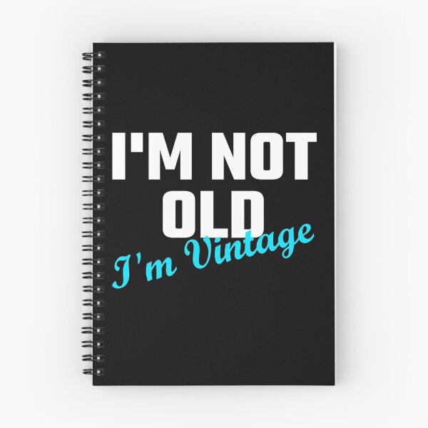 Item preview, I Am Not Old I Am Vintage designed and sold by evahhamilton.
