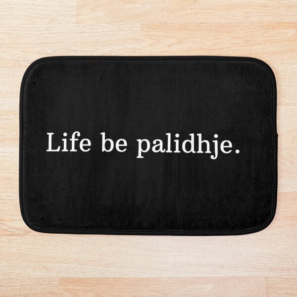 Item preview, Life be palidhje. designed and sold by darbyte.