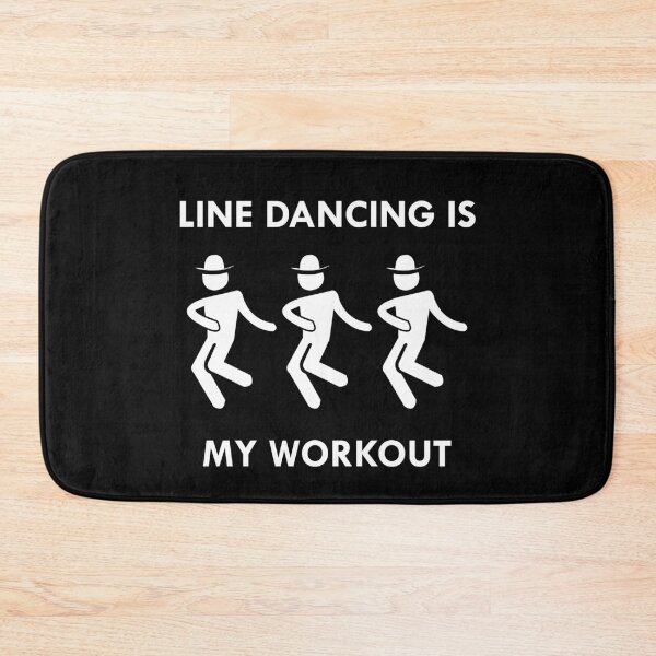 Item preview, Line Dancing is My Workout Funny Line Dancer designed and sold by TastefulTees.