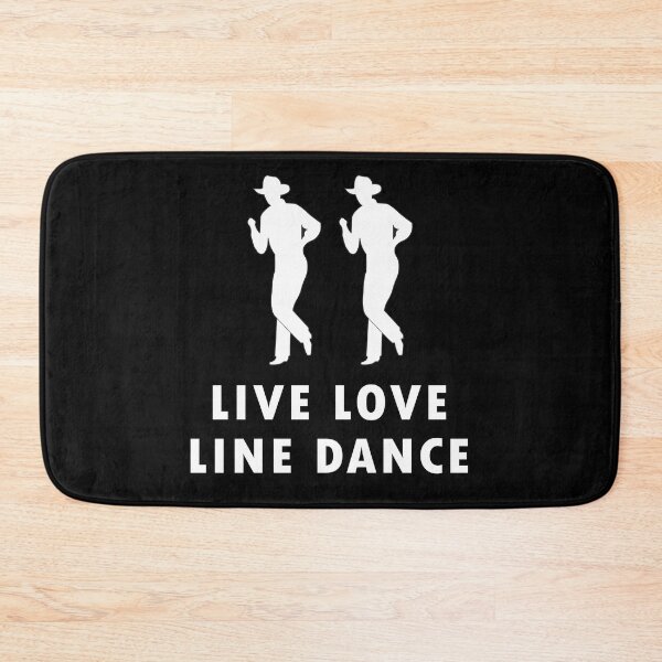 Item preview, Live Love Line Dance Funny Line Dancer designed and sold by TastefulTees.