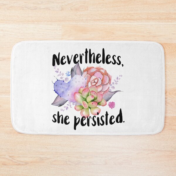 Item preview, Nevertheless She Persisted designed and sold by chicalookate.
