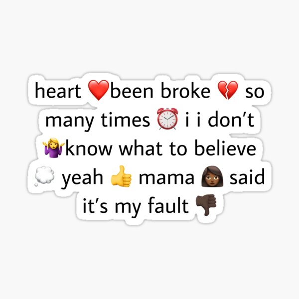 He Broke My Heart Meme Lyrics