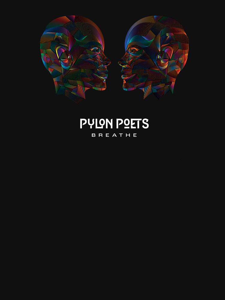 Pylon Poets, Breathe Single Art by PylonPoets