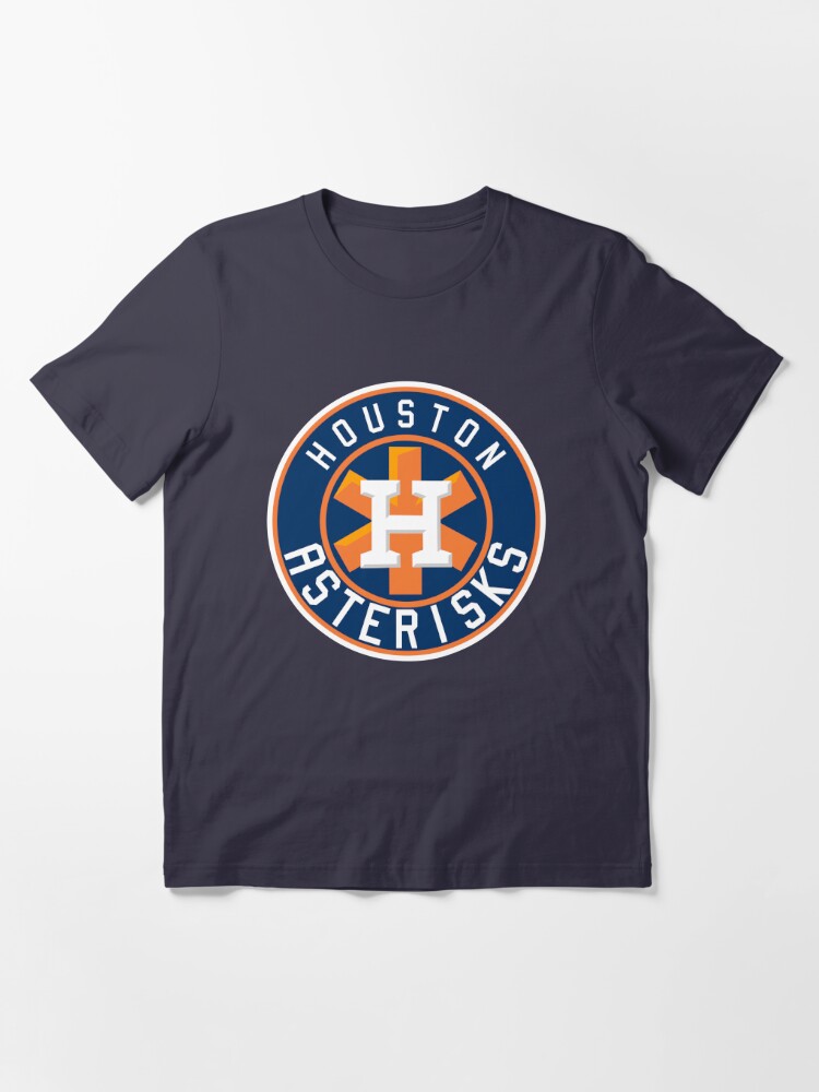 Houston Asterisks Cheating Scandal Sign Stealing Essential T-Shirt for  Sale by slamit93
