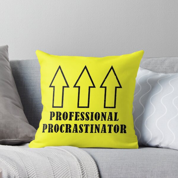 Item preview, Professional Procrastinator designed and sold by Kiipleny.